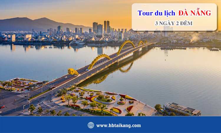 Tour du lịch Đà Nẵng 3 ngày 2 đêm 